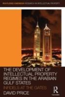 The Development Of Intellectual Property Regimes In The Arabian Gulf States
