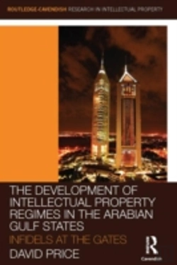 Bertrand.pt - The Development Of Intellectual Property Regimes In The Arabian Gulf States