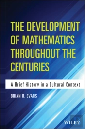 The Development Of Mathematics Throughout The Centuries