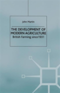 The Development Of Modern Agriculture
