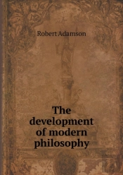 The Development Of Modern Philosophy