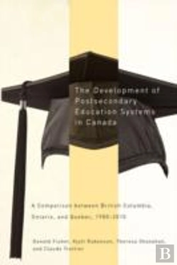 Bertrand.pt - The Development Of Postsecondary Education Systems In Canada