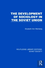 The Development Of Sociology In The Soviet Union