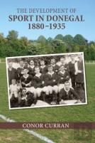 The Development Of Sport In Donegal, 1880-1935