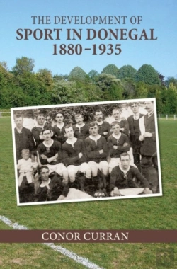 Bertrand.pt - The Development Of Sport In Donegal, 1880-1935