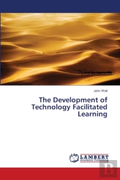 The Development Of Technology Facilitate