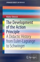 The Development Of The Action Principle