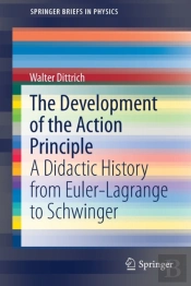 The Development Of The Action Principle