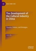 The Development Of The Cultural Industry In China