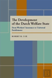 The Development Of The Dutch Welfare State