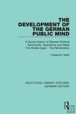 Bertrand.pt - The Development Of The German Public Mind