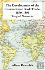 The Development Of The International Book Trade, 1870-1895