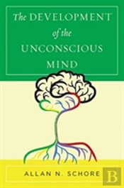 The Development Of The Unconscious Mind