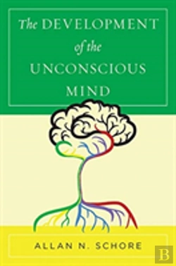 Bertrand.pt - The Development Of The Unconscious Mind