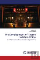 The Development Of Theme Hotels In China