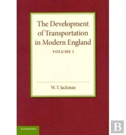 Bertrand.pt - The Development Of Transportation In Modern England