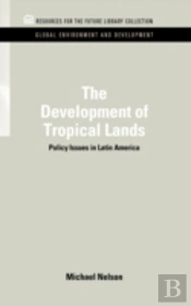 The Development Of Tropical Lands
