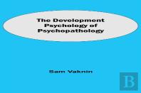 The Development Psychology Of Psychopathology