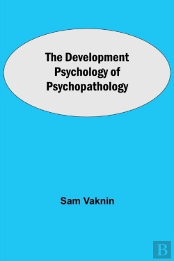 Bertrand.pt - The Development Psychology Of Psychopathology