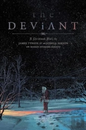 The Deviant Vol. 1