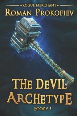Bertrand.pt - The Devil Archetype (Rogue Merchant Book #5)