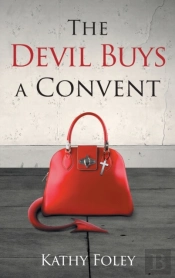 The Devil Buys A Convent