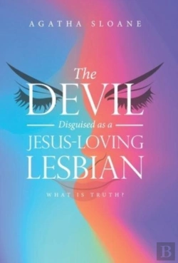 Bertrand.pt - The Devil Disguised As A Jesus-Loving Lesbian