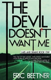 The Devil Doesn'T Want Me