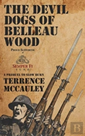 The Devil Dogs Of Belleau Wood