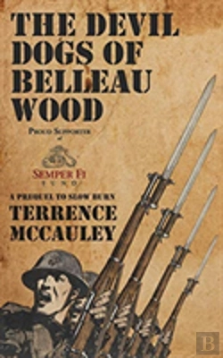 Bertrand.pt - The Devil Dogs Of Belleau Wood