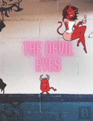 The Devil Eyes