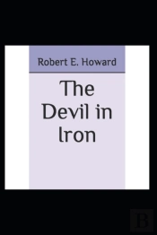 The Devil In Iron An Annotated Editing