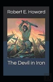 The Devil In Iron Annotated