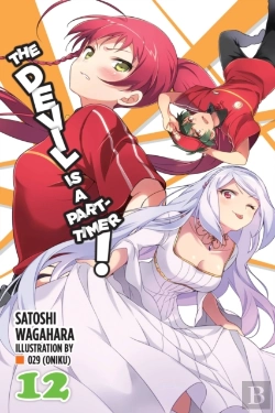 Bertrand.pt - The Devil Is A Part-Timer!, Vol. 12 (Light Novel)