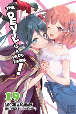 Bertrand.pt - The Devil Is A Part-Timer!, Vol. 19 (Light Novel)