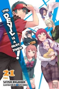Bertrand.pt - The Devil Is A Part-Timer!, Vol. 21 (Light Novel)