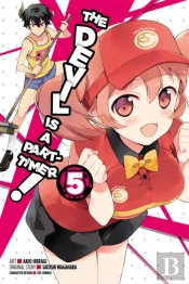 The Devil Is A Part-Timer!, Vol. 5 (Manga)