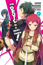 The Devil Is A Part-Timer!, Vol. 9 (Light Novel)