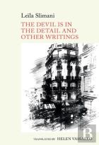 The Devil Is In The Detail And Other Writings