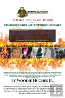 The Devil Is Lust, Lies And Delusions; And The Most High Is Love And Truth Without Confusion