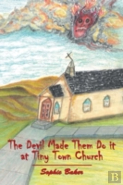 Bertrand.pt - The Devil Made Them Do It At Tiny Town Church