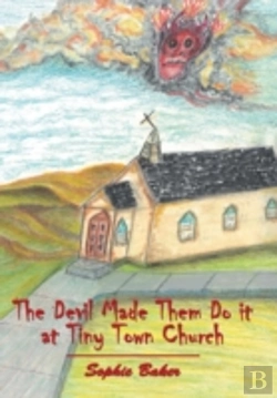 Bertrand.pt - The Devil Made Them Do It At Tiny Town Church