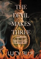 The Devil Makes Three