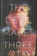 The Devil Makes Three