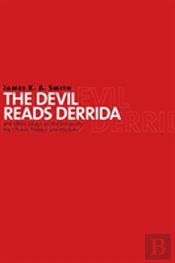 The Devil Reads Derrida