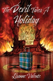 The Devil Takes A Holiday