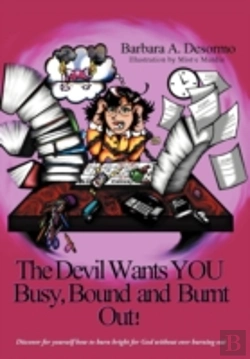 Bertrand.pt - The Devil Wants You Busy, Bound And Burn