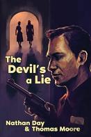 The Devil'S A Lie