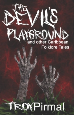 Bertrand.pt - The Devil'S Playground And Other Caribbean Folklore Tales
