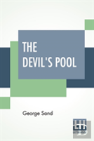 The Devil'S Pool